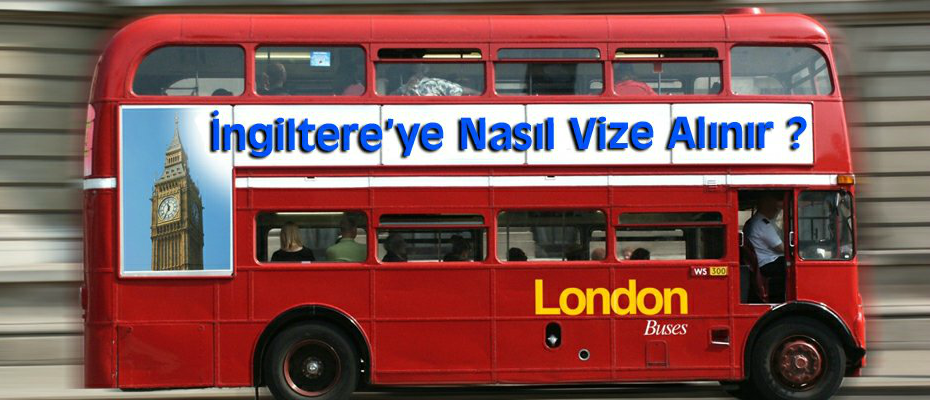 Ingiltere Vizesi Basvurusu Ingiltere Vize Basvuru Formu Ingiltere Vize Danismanlik