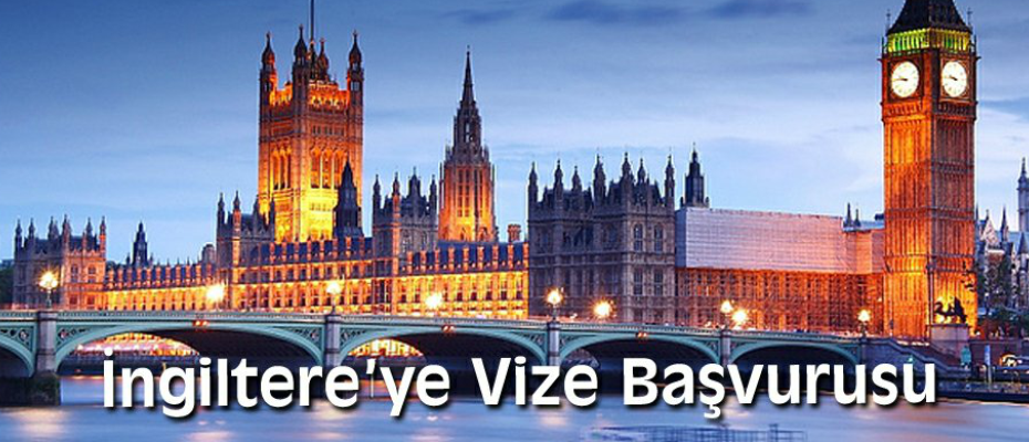 Ingiltere Vizesi Basvurusu Ingiltere Vize Basvuru Formu Ingiltere Vize Danismanlik